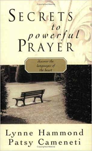 Secrets To Powerful Prayer PB - Lynne Hammond & Patsy Cameneti